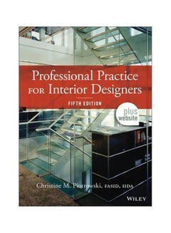 Buy Professional Practice For Interior Designers Hardcover English by Christine M. Piotrowski - 26 Aug 2013 in Egypt