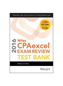 اشتري Wiley CPAexcel Exam Review 2016 Test Bank : Regulation Paperback في مصر