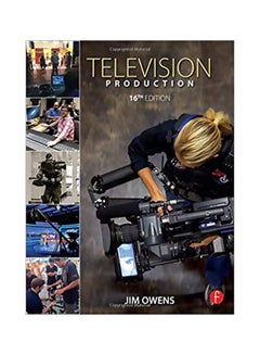 Buy Television Production Paperback English by Jim Owens - 22 Jan 2016 in Egypt