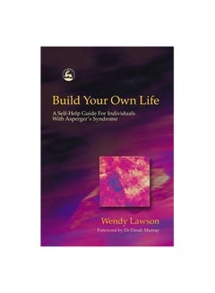 Buy Build Your Own Life Paperback English by Wendy Lawson - 01-Mar-03 in Egypt