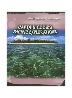 اشتري Captain Cook's Pacific Explorations Paperback في مصر