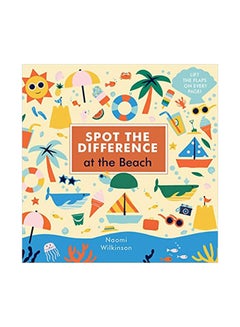 اشتري Spot The Difference: At The Beach Board Book English by Naomi Wilkinson - 43244 في الامارات