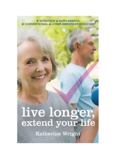 Buy Live Longer Extend Your Life paperback english in Egypt