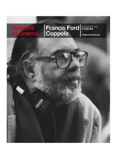 Buy Masters Of Cinema Francis Ford Coppola Paperback English by Stéphane Delorme - 10-Nov-10 in Egypt