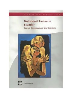 اشتري Nutritional Failure In Ecuador Paperback في مصر