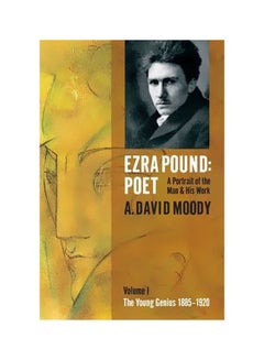 Buy Ezra Pound: Poet Hardcover English by A. David Moody - 24-Nov-07 in Egypt