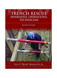 Buy Trench Rescue Paperback English by Jr. Cecil "Buddy" V. Martinette - 21-May-07 in Egypt