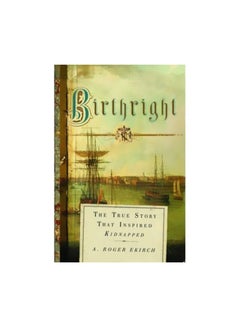 اشتري Birthright: The True Story That Inspired Kidnapped Hardcover في مصر