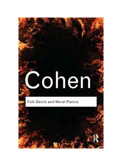 اشتري Folk Devils And Moral Panics Paperback English by Stanley Cohen - 14-Jun-11 في الامارات