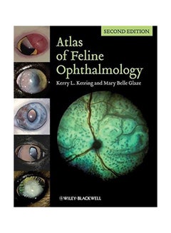 Buy Atlas Of Feline Ophthalmology Paperback English by Kerry L. Ketring in Egypt