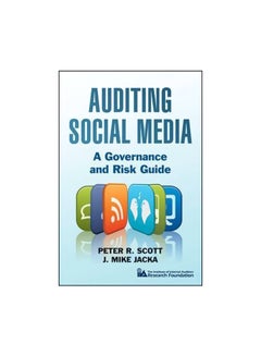 Buy Auditing Social Media : A Governance And Risk Guide Hardcover English by Peter R. Scott - 5-Apr-11 in Egypt