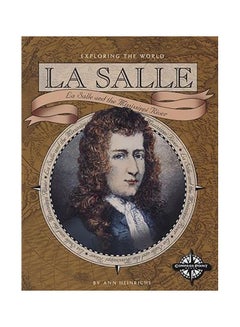 اشتري La Salle:La Salle And The Mississippi River Paperback في مصر