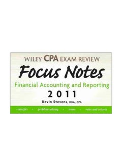 اشتري Wiley CPA Examination Review Focus Notes 2011: Financial Accounting And Reporting Paperback في مصر