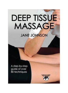 Buy Deep Tissue Massage Paperback English by Jane Johnson - 1-Oct-10 in Egypt