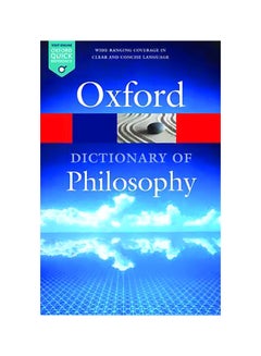 Buy The Oxford Dictionary Of Philosophy Paperback English by Simon Blackburn - 1-Dec-15 in UAE