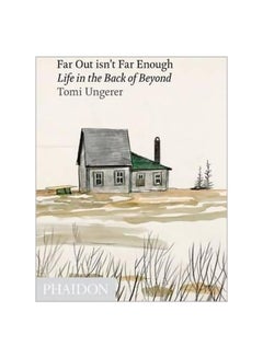 Buy Far Out Isn't Far Enough Hardcover English by Tomi Ungerer - 4-May-11 in Egypt