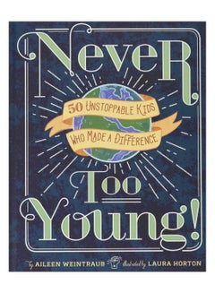 اشتري Never Too Young! hardcover english - 7-Sept-2018 في الامارات