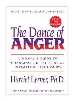 Buy The Dance Of Anger: A Woman's Guide To Changing The Patterns Of Intimate Relationships paperback english - 25-Mar-14 in UAE