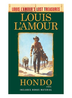 Buy Hondo Louis L'Amour's Lost Treasures Paperback English by Louis L'Amour - 25-Jun-19 in UAE