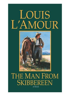 اشتري The Man From Skibbereen Paperback English by Louis L'Amour - 31-May-99 في الامارات