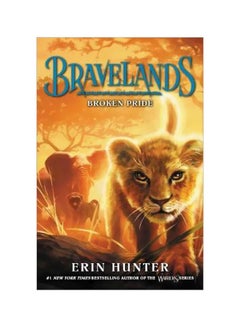 اشتري Bravelands Broken Pride Paperback في الامارات