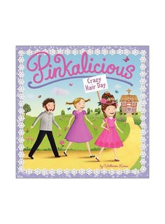 اشتري Pinkalicious: Crazy Hair Day paperback english - 6/19/2014 في الامارات