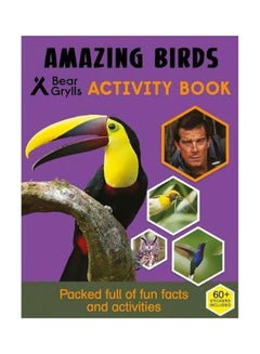 Buy Bear Grylls Sticker Activity : Amazing Birds paperback english - 4/1/2019 in UAE