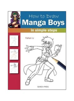 Buy How To Draw: Manga Boys: In Simple Steps paperback english - 6/9/2015 in UAE