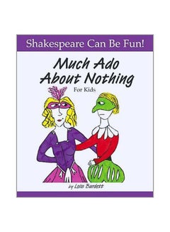 Buy Much Ado About Nothing: For Kids paperback english - 4/4/2002 in UAE