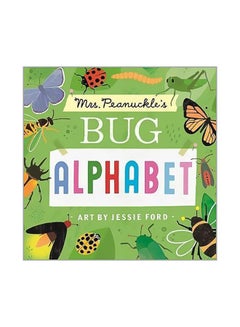 اشتري Mrs. Peanuckle's Bug Alphabet Board Book الإنجليزية by Mrs. Peanuckle - 8/1/2018 في الامارات