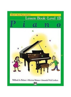 Buy Alfred's Basic Piano Library Lesson Book: Level 1B paperback english - 8/1/1981 in UAE