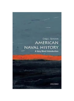 Buy American Naval History Paperback English by Craig L. Symonds - 6/1/2018 in UAE