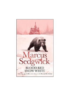 اشتري Blood Red Snow White Paperback English by Marcus Sedgwick - 5/29/2008 في الامارات