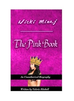 اشتري Nicki Minaj: The Pink Book Paperback في الامارات