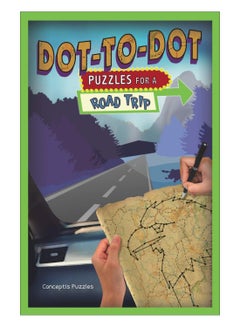 Buy Dot-to-Dot Puzzles For A Road Trip paperback english - 7-Apr-19 in UAE