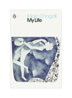 اشتري حياتي غلاف ورقي الإنجليزية by Marc Chagall - 01 March 2018 في الامارات