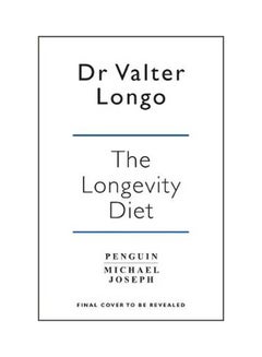 Buy The Longevity Diet Paperback English by Valter Longo - 31 January 2018 in UAE