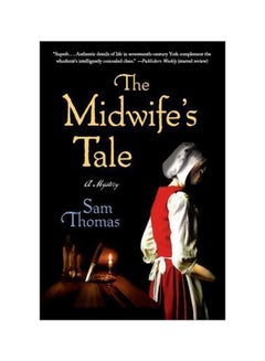 اشتري The Midwife's Tale (ذا ميدوايفز تيل) paperback english - 10 December 2013 في الامارات