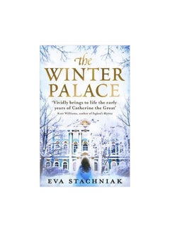 Buy The Winter Palace Paperback English by Eva Stachniak - 41221 in UAE