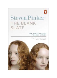 اشتري The Blank Slate: The Modern Denial Of Human Nature Paperback الإنجليزية by Steven Pinker - 01 December 2007 في الامارات