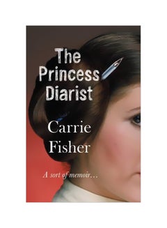 اشتري The Princess Diarist paperback english - 11/2/2017 في الامارات