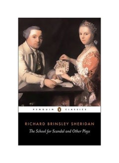 Buy The School For Scandal And Other Plays Paperback English by Richard Sheridan - 4/4/2013 in UAE