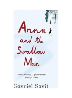 اشتري Anna And The Swallow Man Paperback في الامارات