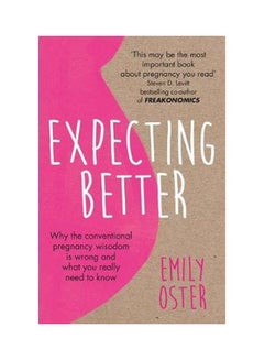 Buy Expecting Better Paperback English by Emily Oster - 8/9/2018 in UAE