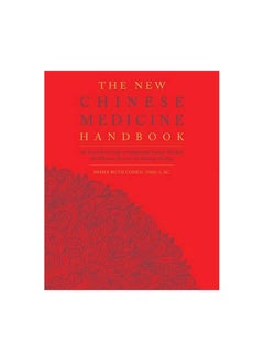 اشتري The New Chinese Medicine Handbook Paperback في الامارات