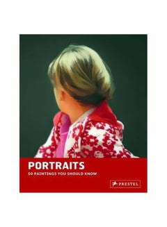 Buy Portraits:50 Paintings You Should Know Paperback English by Brad Finger - 25 October 2014 in UAE