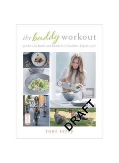 اشتري The Buddy Workout : Get Fit With Family And Friends For A Healthier, Happier You! Paperback في الامارات