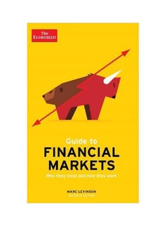 اشتري Guide To Financial Markets: Why They Exist And How They Work Paperback في الامارات