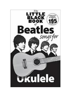 Buy Little Black Book Of Beatles Songs For Ukulele paperback english - 19 September 2016 in UAE