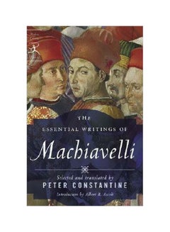 اشتري The Essential Writings Of Machiavelli paperback english - 17 May 2007 في الامارات